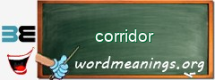 WordMeaning blackboard for corridor